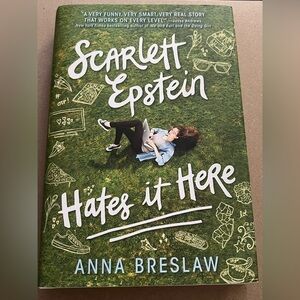 SIGNED Scarlett Epstein Hates It Here by Anna Breslaw (Hardcover)